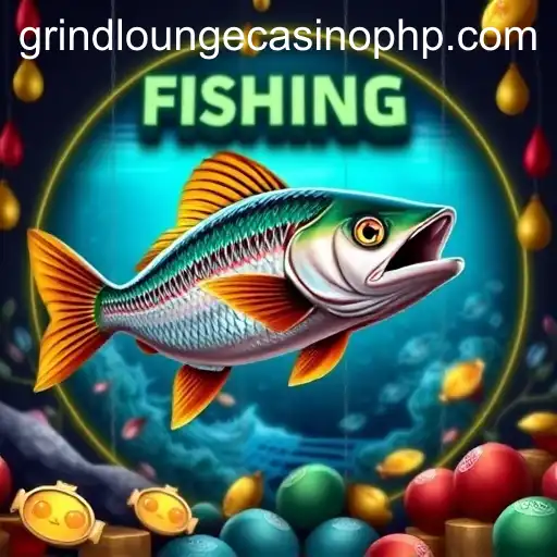 The Exciting World of Fishing Games at Grind Lounge Casino
