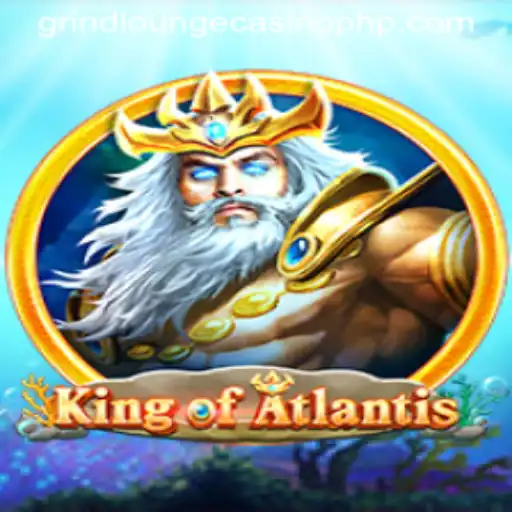 Discover the Underwater Adventure of KingofAtlantis at Grind Lounge Casino